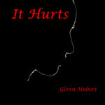 It Hurts - A song written from the heart, "It Hurts" is an emotional expression of the hurt and loneliness of walking the "longest mile".