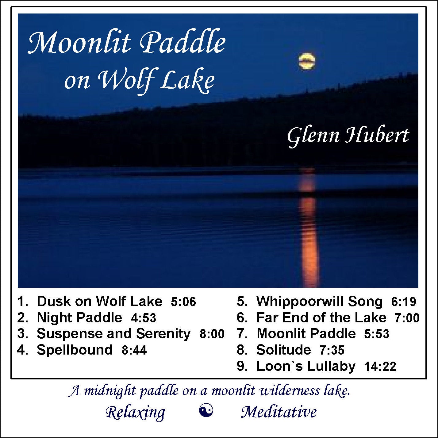 Moonlit Paddle on Wolf Lake Glenn Hubert CD front
