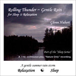 Rolling Thunder - Gentle Rain Glenn Hubert CD front